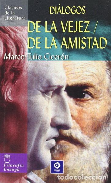 Libri di seconda mano: Di&aacute;logos de la vejez / De la amistad- 9788497644556
