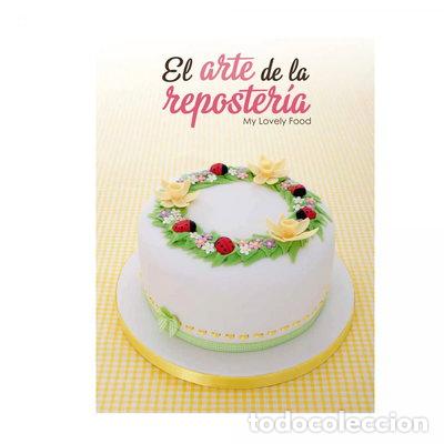 Libros: El arte de la reposter&iacute;a- 9788490247099