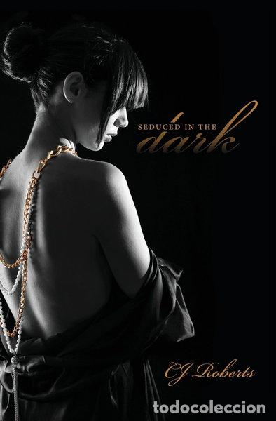 Libri di seconda mano: Seduced in the Dark- 9780615680040