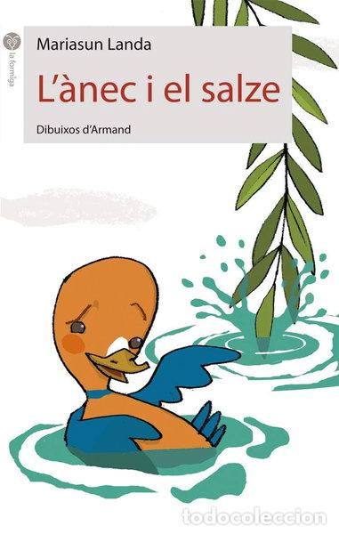 Libros: L'&agrave;nec i el salze- 9788496726802