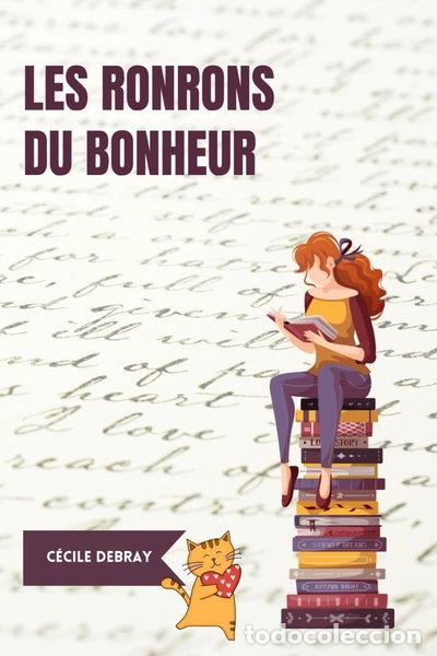 Libros: Les ronrons du bonheur- 9798321785393