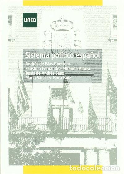 Libros: Sistema pol&iacute;tico espa&ntilde;ol- 9788436260618