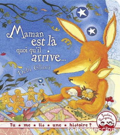 Libros: Maman est l&agrave; quoi qu'il arrive...- 9782013831468