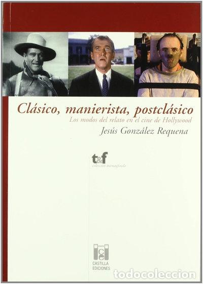 Libros: Cl&aacute;sico, manierista, postcl&aacute;sico- 9788496186316