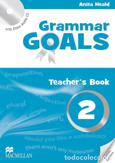 B&uuml;cher: Grammar Goals Level 2 Teacher's Book- 9780230445789