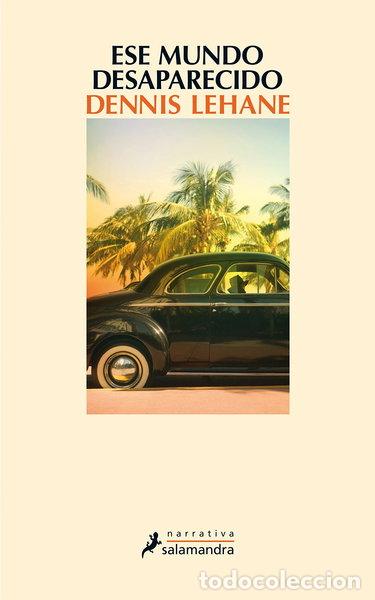 B&uuml;cher: Ese mundo desaparecido- 9788498387773