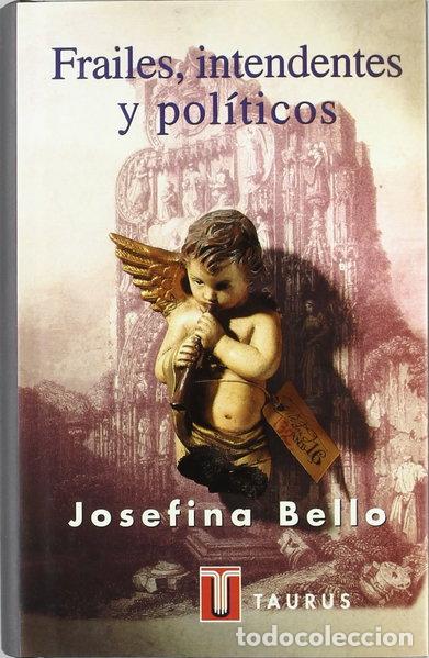 Libros: Frailes, intendentes y pol&iacute;ticos- 9788430600328