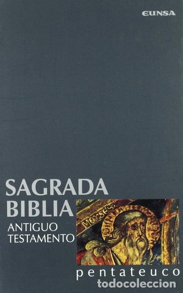 B&uuml;cher: Sagrada Biblia. Antiguo Testamento: Pentateuco- 9788431314699