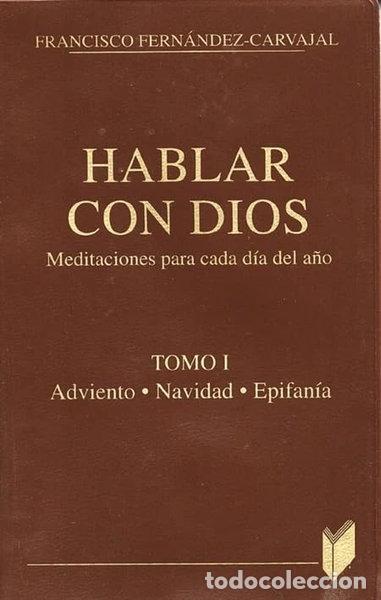B&uuml;cher: Hablar con Dios. Tomo I- 9788471184740