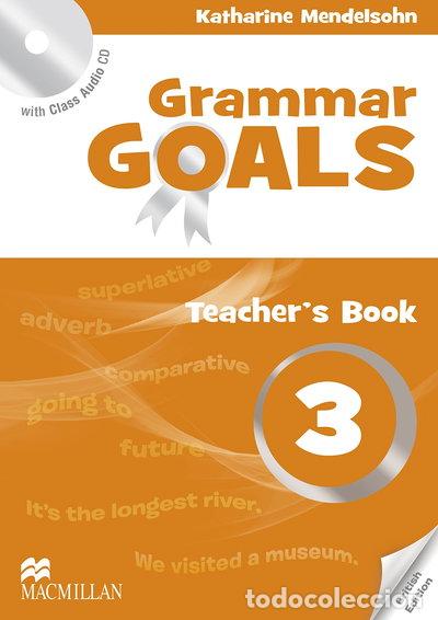 Livres: Grammar Goals Level 3 Teacher's Book Pack- 9780230445857