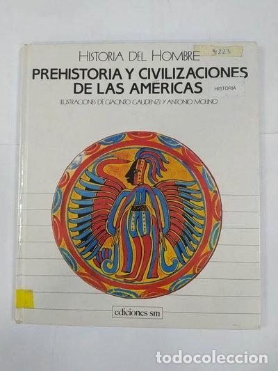 Libros: Prehistoria y civilizaciones de las Am&eacute;ricas- 9788434824997
