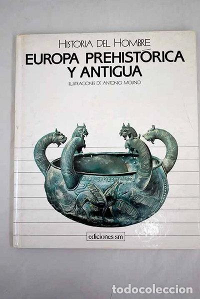Libros: Europa prehist&oacute;rica y antigua- 9788434820135