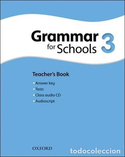 Libros: Oxford Grammar for Schools 3. Teacher's Book- 9780194559164