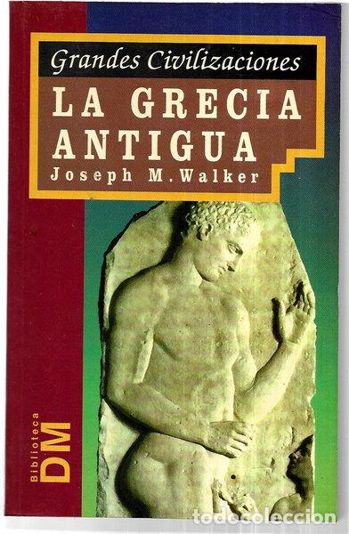 Libros: La Grecia Antigua- 9788449504167