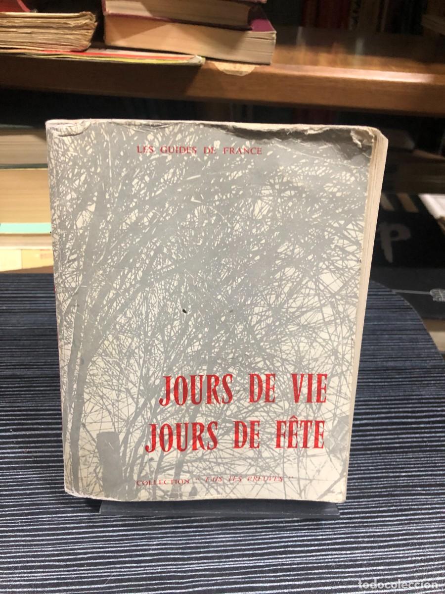 Libros: Jours de vie, jours de f&ecirc;te (3)