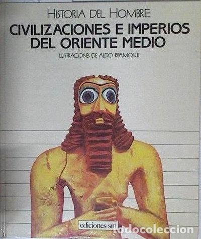 Libros: Civilizaciones e imperios del Oriente Medio- 9788434821026
