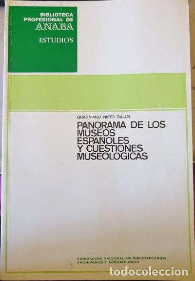 Livros em segunda m&atilde;o: Panorama de los museos espa&ntilde;oles y cuestiones museol&oacute;gicas- 9788450057928