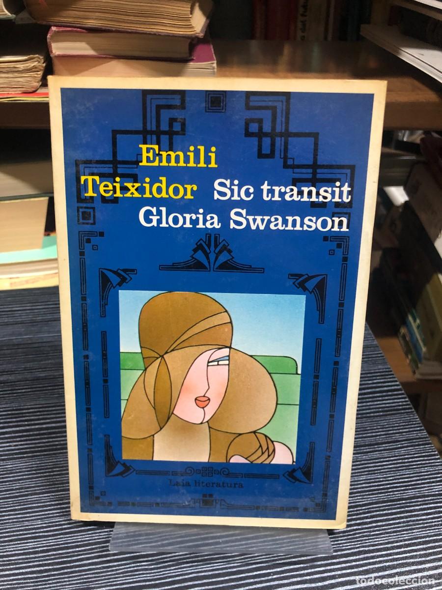 Libros: Sic transit Gloria Swanson Emili Teixidor - Foto 1