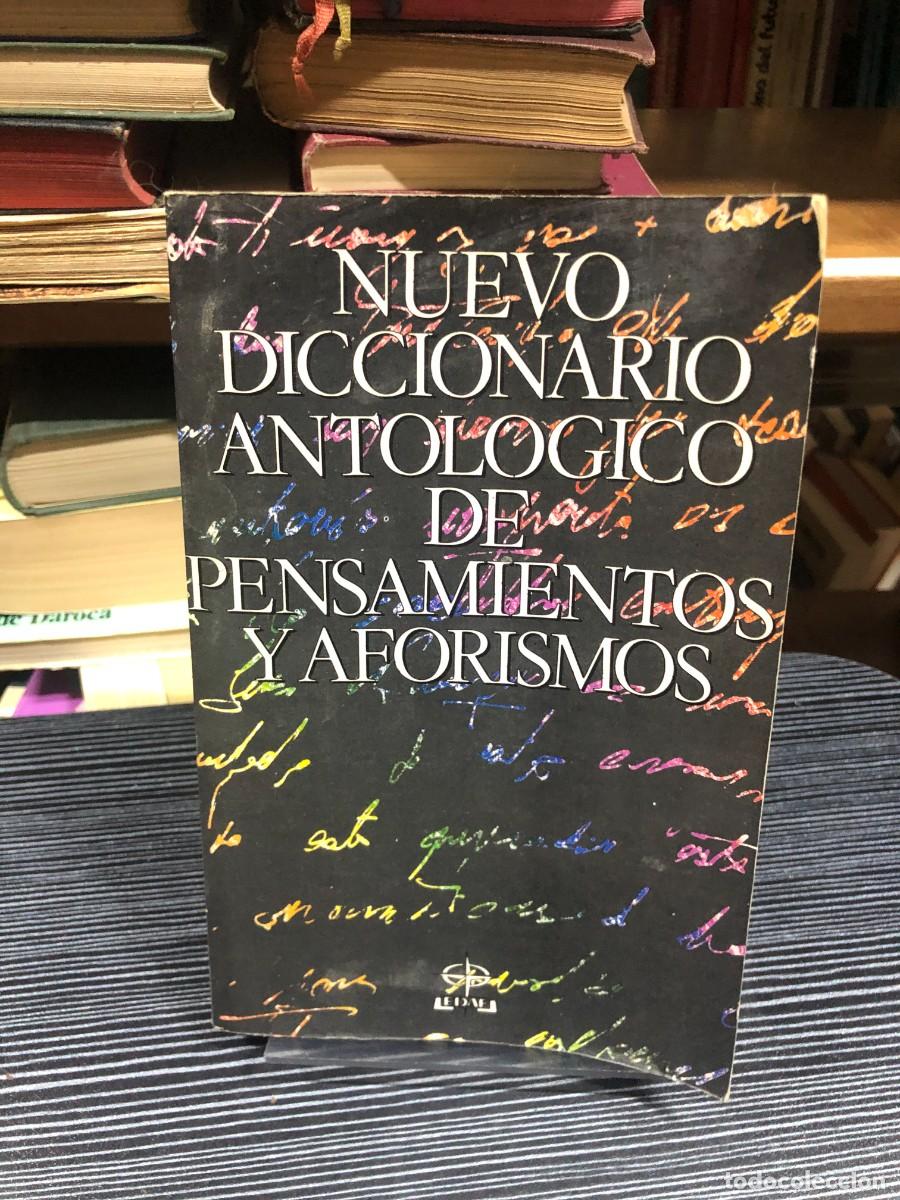 B&uuml;cher: Nuevo diccionario antol&oacute;gico de pensamientos y aforismos