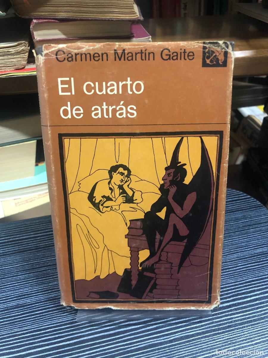 Libros: El cuarto de atr&aacute;s Carmen Mart&iacute;n Gaite