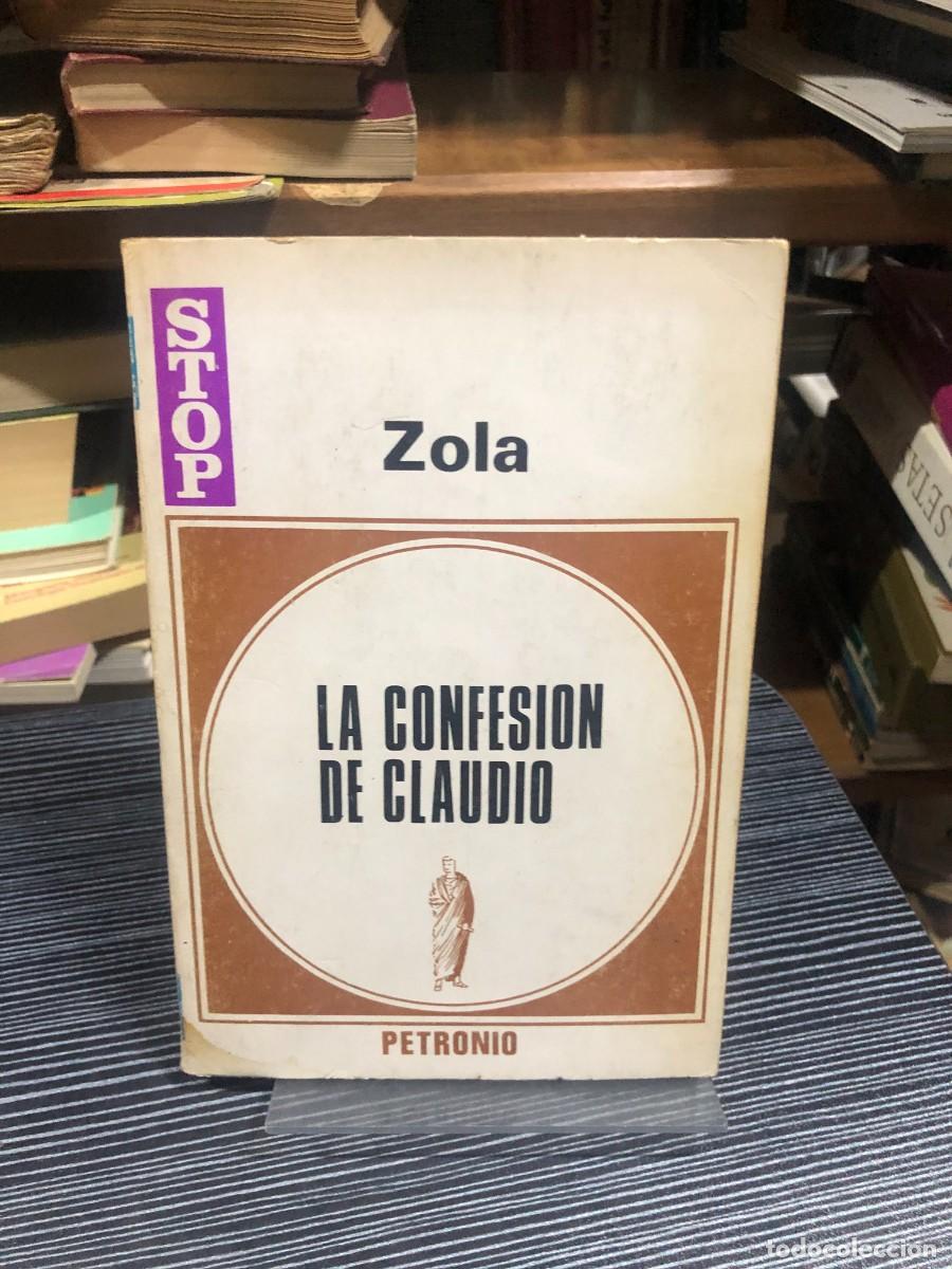 Libros: La confesi&oacute;n de Claudio &Eacute;mile Zola