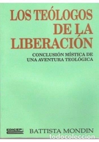 Livros em segunda m&atilde;o: Los te&oacute;logos de la liberaci&oacute;n: Conclusi&oacute;n m&iacute;stica de una aventura teol&oacute;gica- 9788470503184