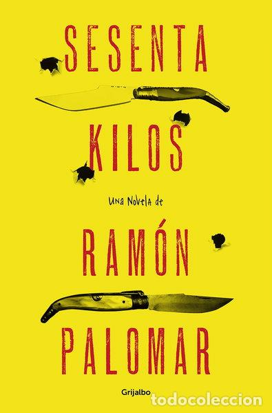 Libros: Sesenta Kilos- 9788425349331