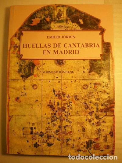 Libros: Huellas de Cantabria en Madrid- 9788486280703