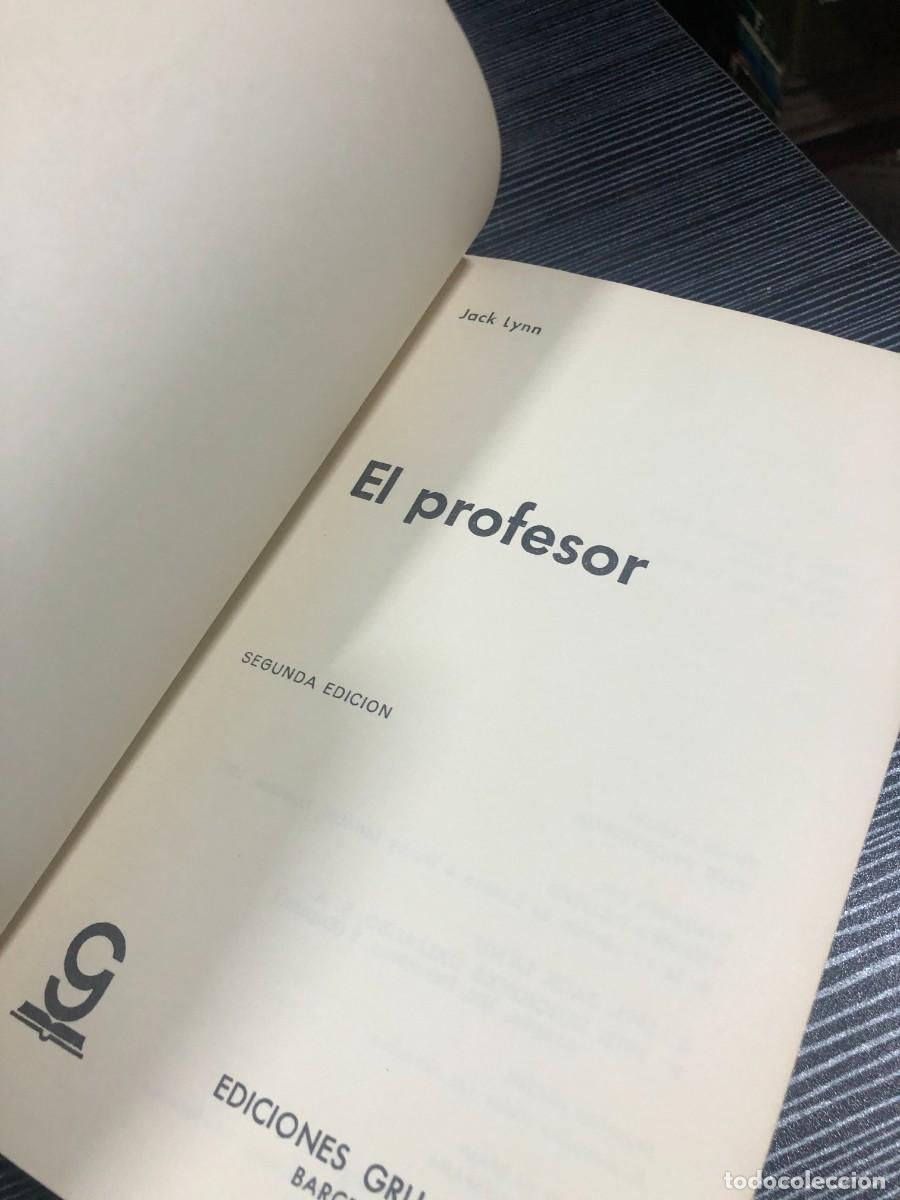 Libros: El profesor Jack Lynn Ediciones Grijalbo - Foto 2