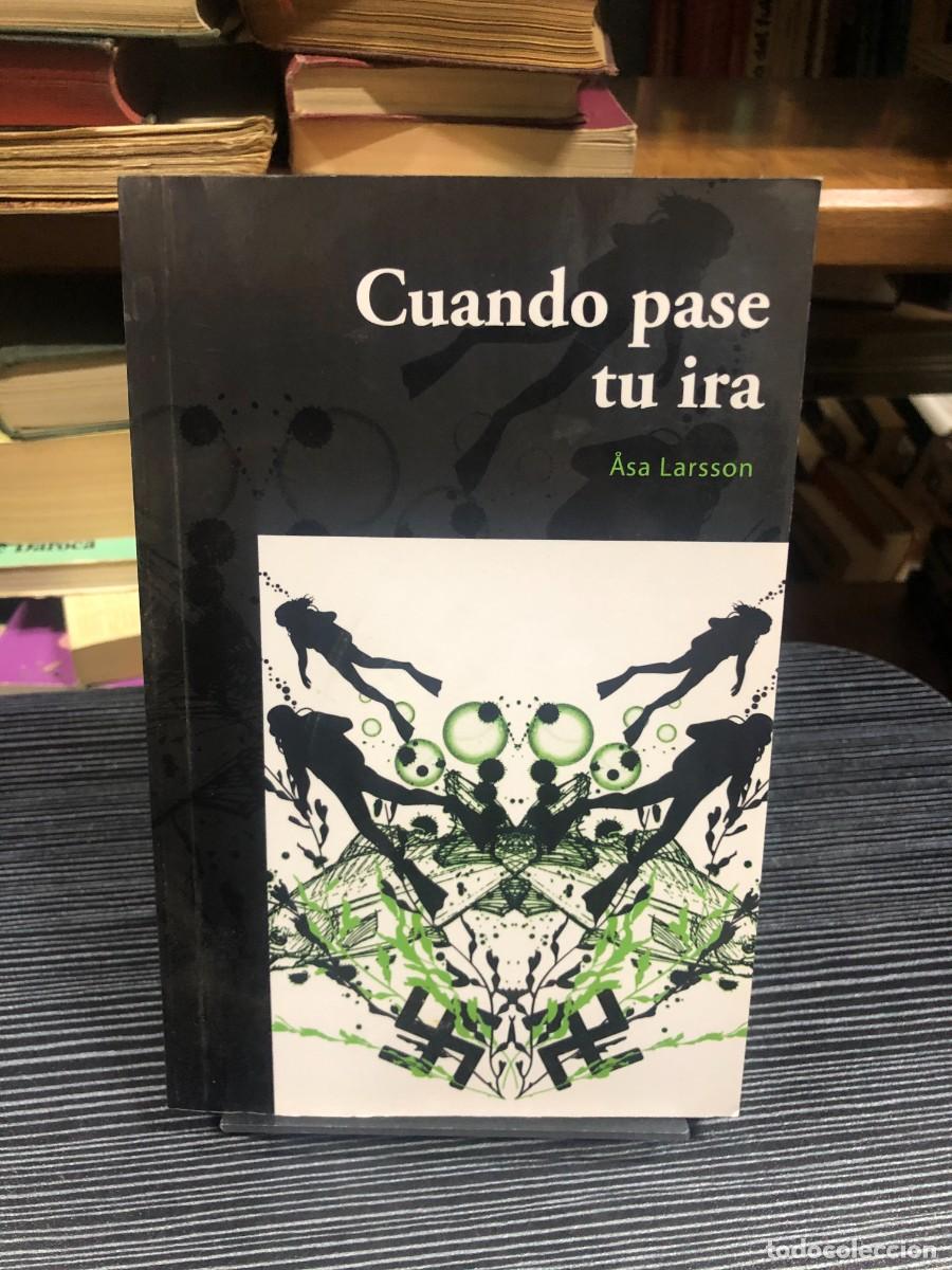 Libros: Cuando pase tu ira &Aring;sa Larsson
