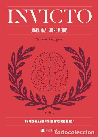 Livres: Invicto: Logra m&aacute;s, sufre menos- 9788413980577