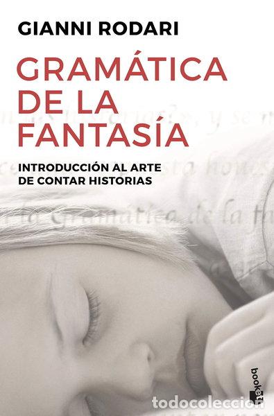 Livres: Gram&aacute;tica de la fantas&iacute;a- 9788484531647