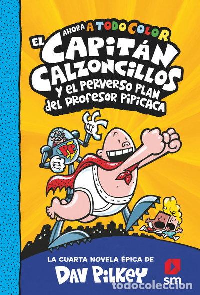Livros em segunda m&atilde;o: El Capit&aacute;n Calzoncillos y el perverso plan del profesor Pipicaca- 9788413921402