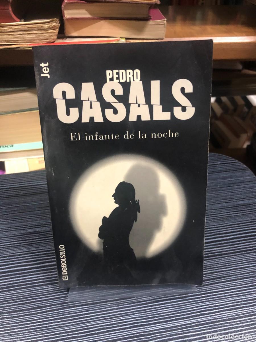 Libros: El infante de la noche (Colecci&oacute;n Jet) Pedro Casals