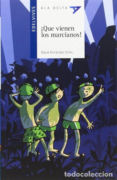 Libros: &iexcl;Que vienen los marcianos!- 9788426390370