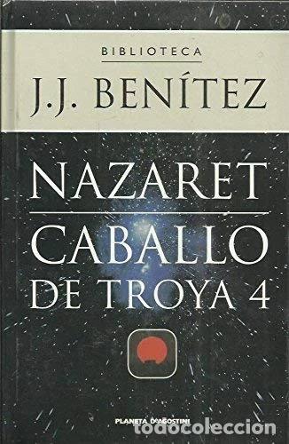 Libros: Nazaret Caballo de Troya 4- 9788439582717