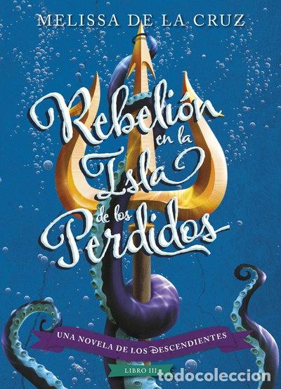 Livres: Rebeli&oacute;n en la Isla de los Perdidos- 9788416913619