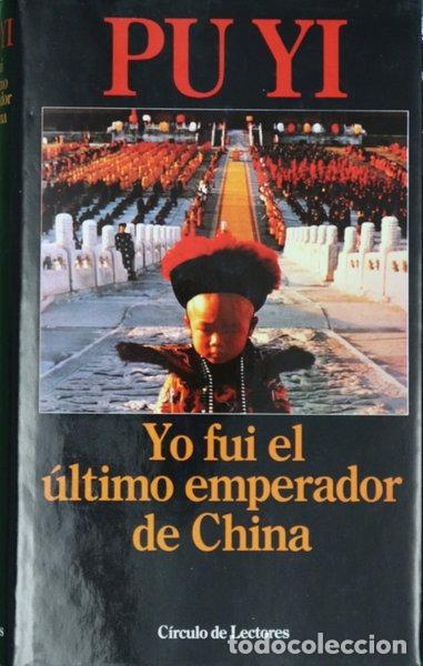 books: Yo fui el &uacute;ltimo emperador de China- 9788422625230