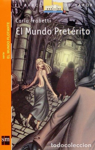Livros em segunda m&atilde;o: El Mundo Pret&eacute;rito- 9788434841321
