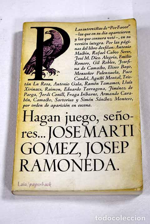 B&uuml;cher: Hagan juego, se&ntilde;ores.- Mart&iacute; G&oacute;mez, Jos&eacute;