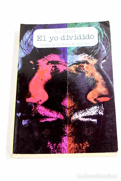 B&uuml;cher: El yo dividido: un estudio sobre la salud y la enfermedad.- Laing, Ronald D.