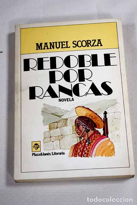 B&uuml;cher: Redoble por Rancas: Scorza, Manuel.- Scorza, Manuel