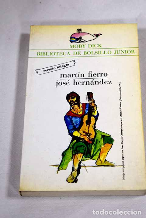 B&uuml;cher: Mart&iacute;n Fierro: Hern&aacute;ndez, Jos&eacute;.- Hern&aacute;ndez, Jos&eacute;