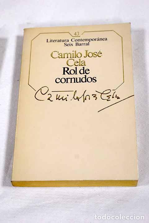 B&uuml;cher: Rol de cornudos: Cela, Camilo Jos&eacute;.- Cela, Camilo Jos&eacute;