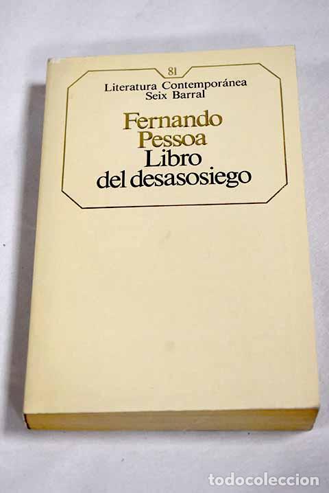 B&uuml;cher: Libro del desasosiego de Bernardo Soares.- Pessoa, Fernando