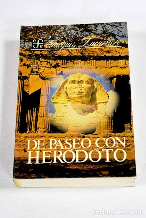 B&uuml;cher: De paseo con Herodoto: viajes a los extremos de la tierra.- Lacarriere, Jacques