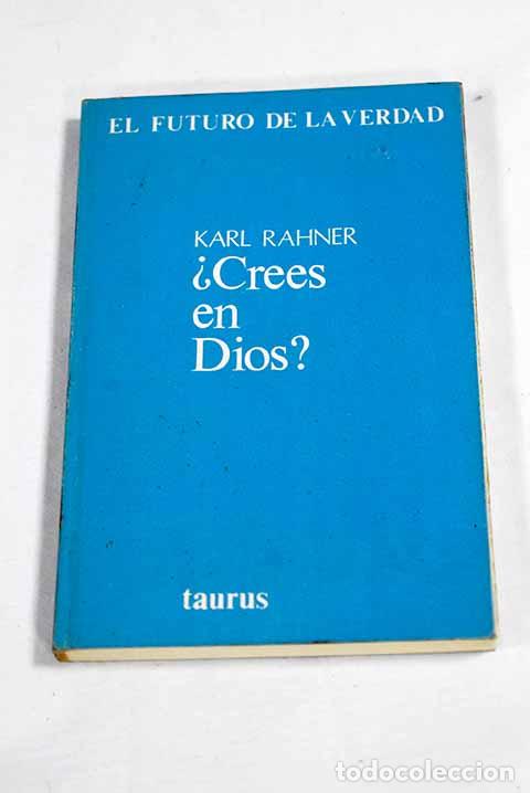 B&uuml;cher: &iquest;Crees en Dios?: Rahner, Hugo.- Rahner, Hugo