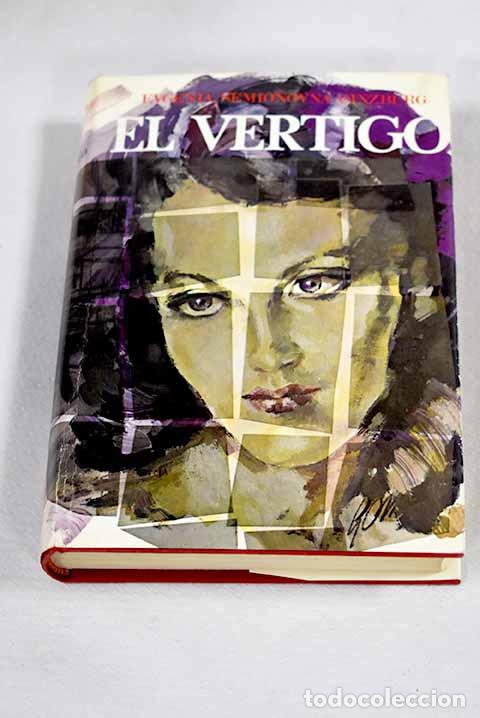 B&uuml;cher: El v&eacute;rtigo: Ginzburg, Eugenia Semionovna.- Ginzburg, Eugenia Semionovna