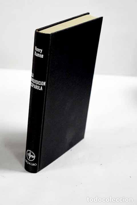 B&uuml;cher: La Inquisici&oacute;n espa&ntilde;ola.- Kamen, Henry