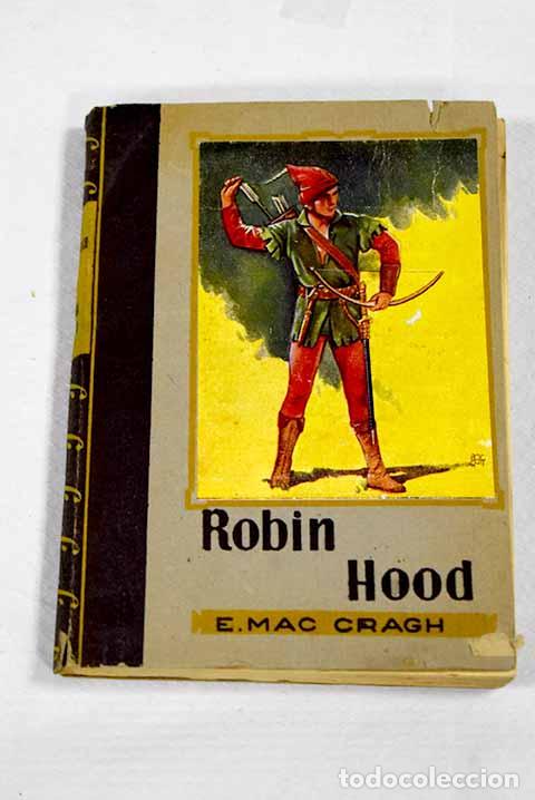 Libros: Robin Hood: Mac Cragh, E..- Mac Cragh, E.